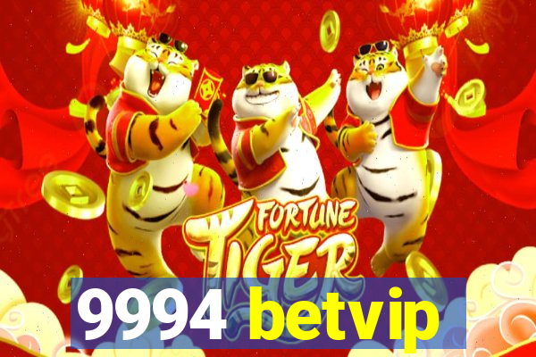 9994 betvip